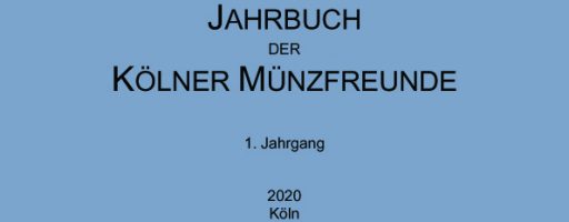 Kölner Münzfreunde veröffentlichen Jahrbuch 2020